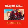 Garcon No.1 - Room Temperature - EP