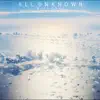 Will Coke - All Unknown - EP